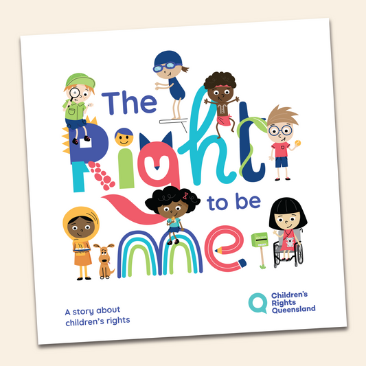 The Right to Be Me - Children's Picture Book